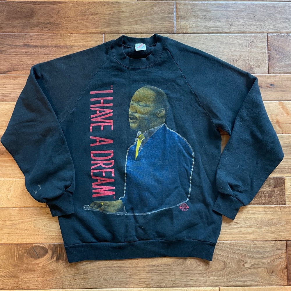 Vtg RARE 80s Jerzees MLK “I Have a Dream” sweatshirt.